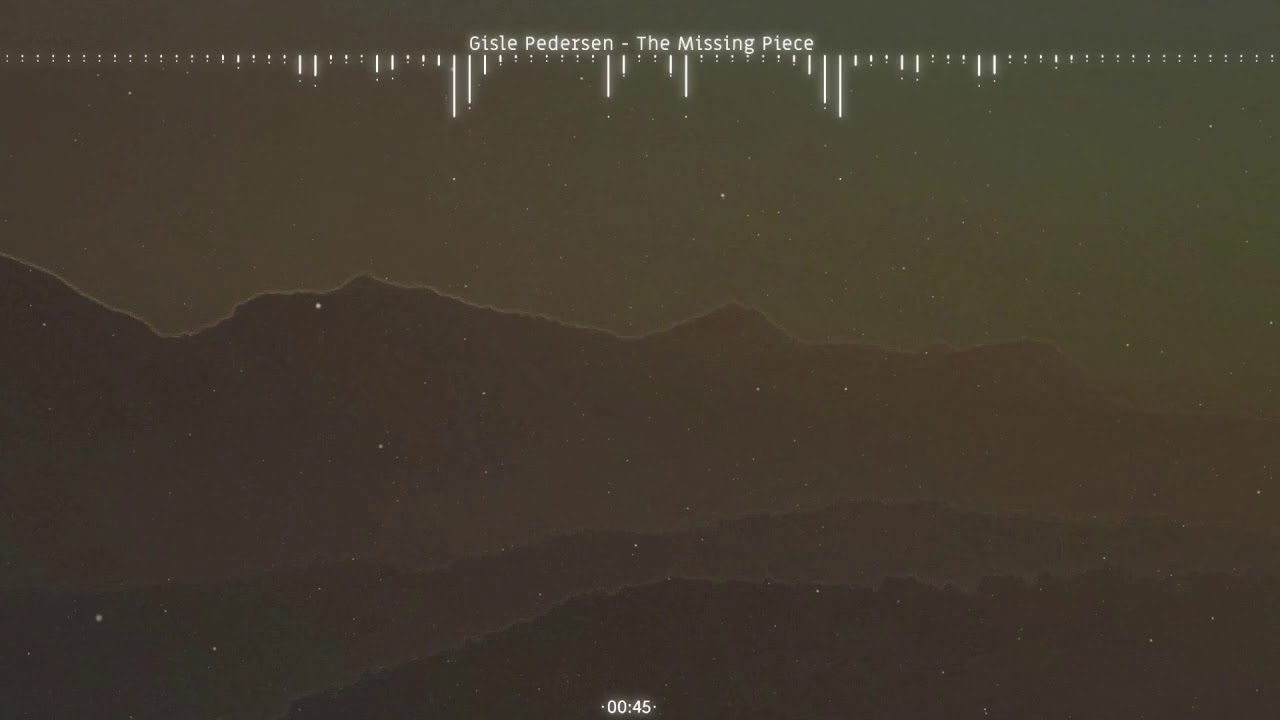 Gisle Pedersen - The Missing Piece