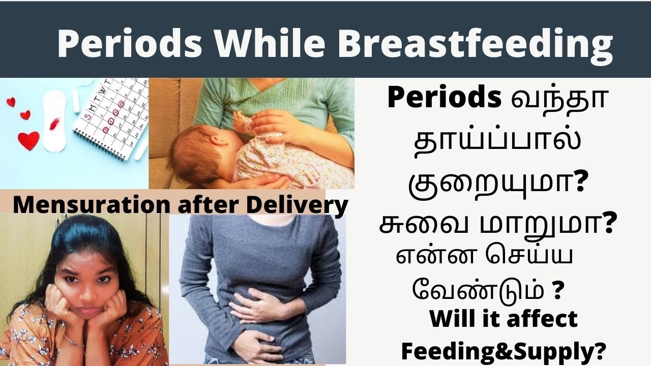 Period Came Back While BreastfeedingDoes Periods Affect Breast milk