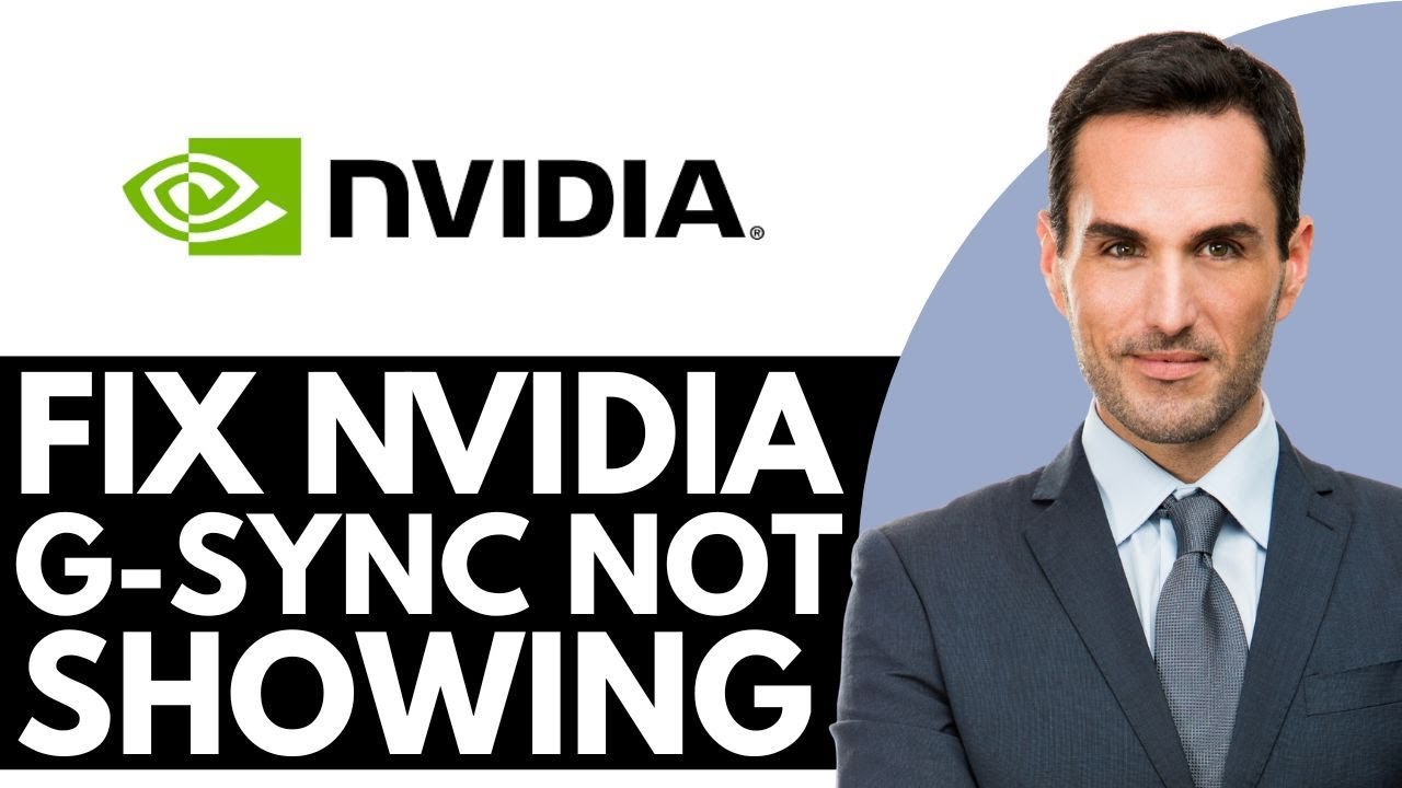 How to Fix Nvidia G-Sync Not Showing – (2025) Step By Step - YouTube