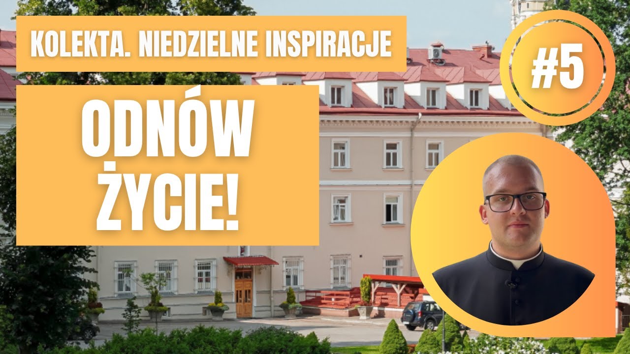 Odmów życie - Kolekta. Niedzielne inspiracje - XVIII Niedziela Zwykła (3 sierpnia 2025 r.)
