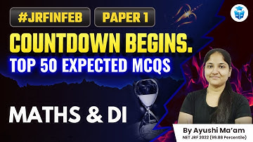 UGC NET 2023 Paper1 Maths/DI | Top  PYQs of MATHS & DI by Ayushi Mam | JRFAdda