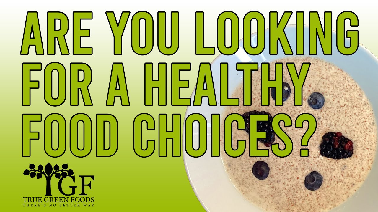 The True Green Foods Brand YouTube