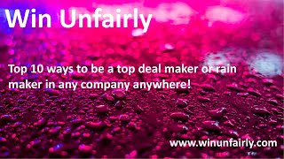 10 Ways To Become A Super Deal Maker Or Rain Maker
