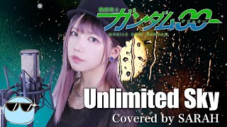 【機動戦士ガンダム00】Tommy heavenly6 - Unlimited Sky (SARAH cover) / Mobile Suit GUNDAM00