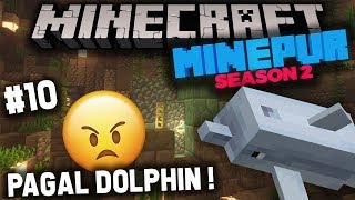I HATE DOLPHINS ! | Minecraft: Minepur Season 2 EP10 In Hindi wt/ Akan22
