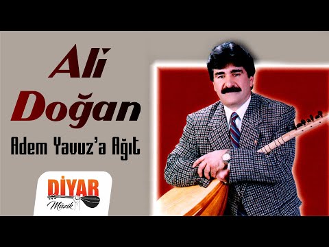 Ali Doğan - Adem Yavuz'a Ağıt (Official Audio)
