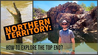 Northern Territory: How to Explore the Top End  Darwin, Kakadu, & Litchfield [4K]