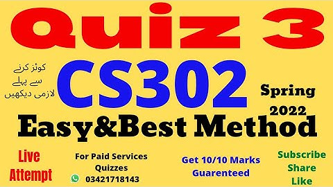 cs302 quiz 3 2022 cs302 quiz 3 solution spring 2022 cs302 quiz no 3 solution 2022 cs302 quiz no 3