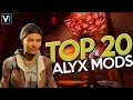 Top 20 Half Life Alyx Mods