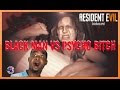 Resident evil 7 biohazard black man vs crazy btch