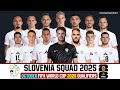 Slovenia Squad For FIFA World Cup 2026 Qualifiers | Slovenia Squad October 2025