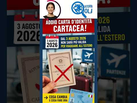 Video Carta didentità cartacea addio: cosa cambia dal 3 agosto 2026