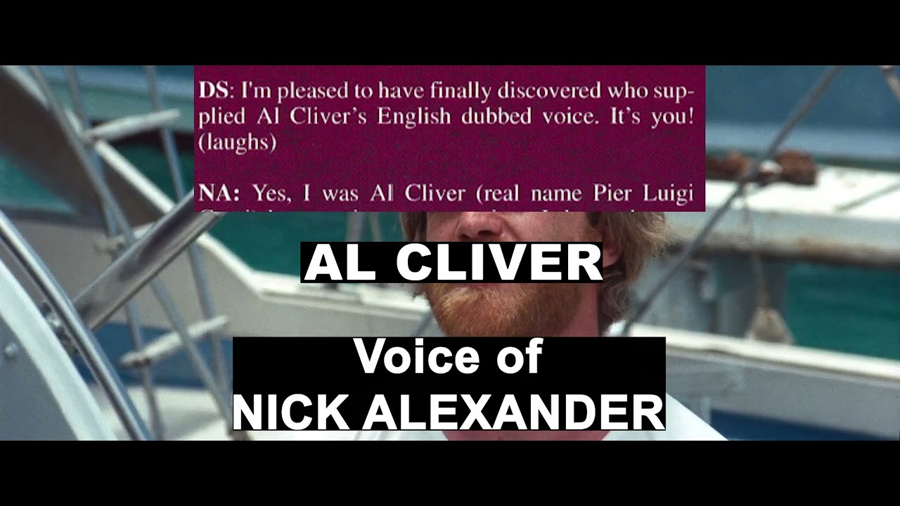 The Late NICK ALEXANDER on Revoicing Al Cliver in Lucio Fulci's "Zombie"