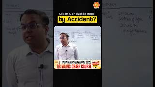 GS Mains Crash Course 2026 | How Did the British Conquer India? | UPSC Mains History