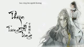 [Lời Việt] Thiên Lý Tương Tòng - 千里相从 《Husky và sư tôn mèo trắng của hắn》 - [Bách Ngưng x Tiểu Bát]
