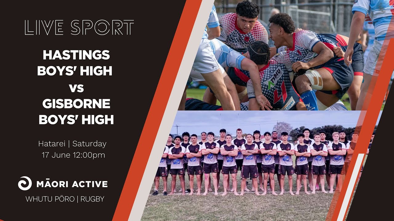 Super 8 Rugby First XV Hastings Boys High v Gisborne Boys High