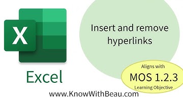 Excel MOS 1.2.3 Insert and remove hyperlinks   KwB