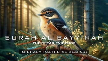 Surah Al Bayyinah (The Clear Evidence) - سورة البينة