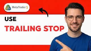 How to Use Trailing Stop in Metatrader 5 [2026 Full Guide]