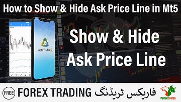 How to show & hide Ask price line in Mt5 trading App for Beginner