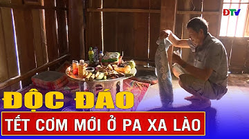 Tết cơm mới ở Pa Xa Lào | Điện Biên TV