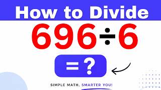 696÷6  Divide 696 by 6 - Long division Method