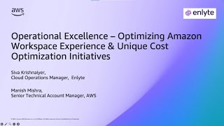 ESCMU 8-12-25: Enlyte Amazon Workspaces Transformation | AWS Events