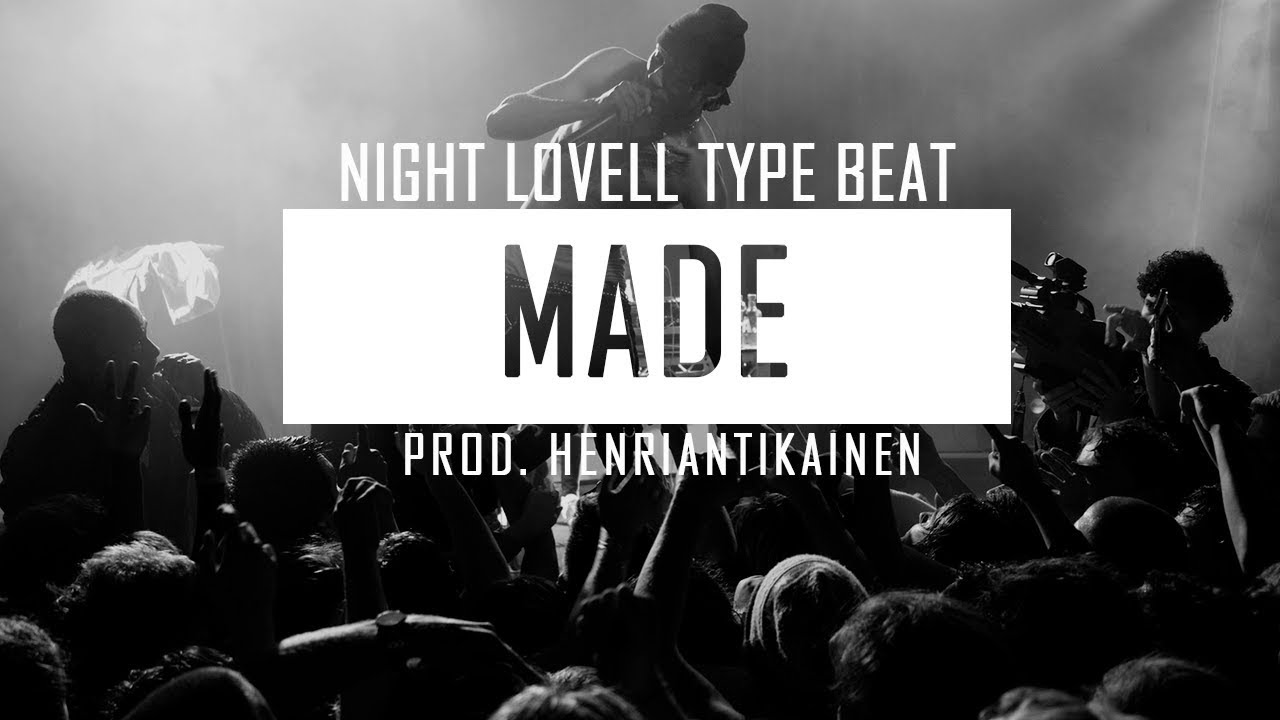 [FREE] Night Lovell Type Beat 2018 - "Made" I Free Type Beat I Trap Instrumental