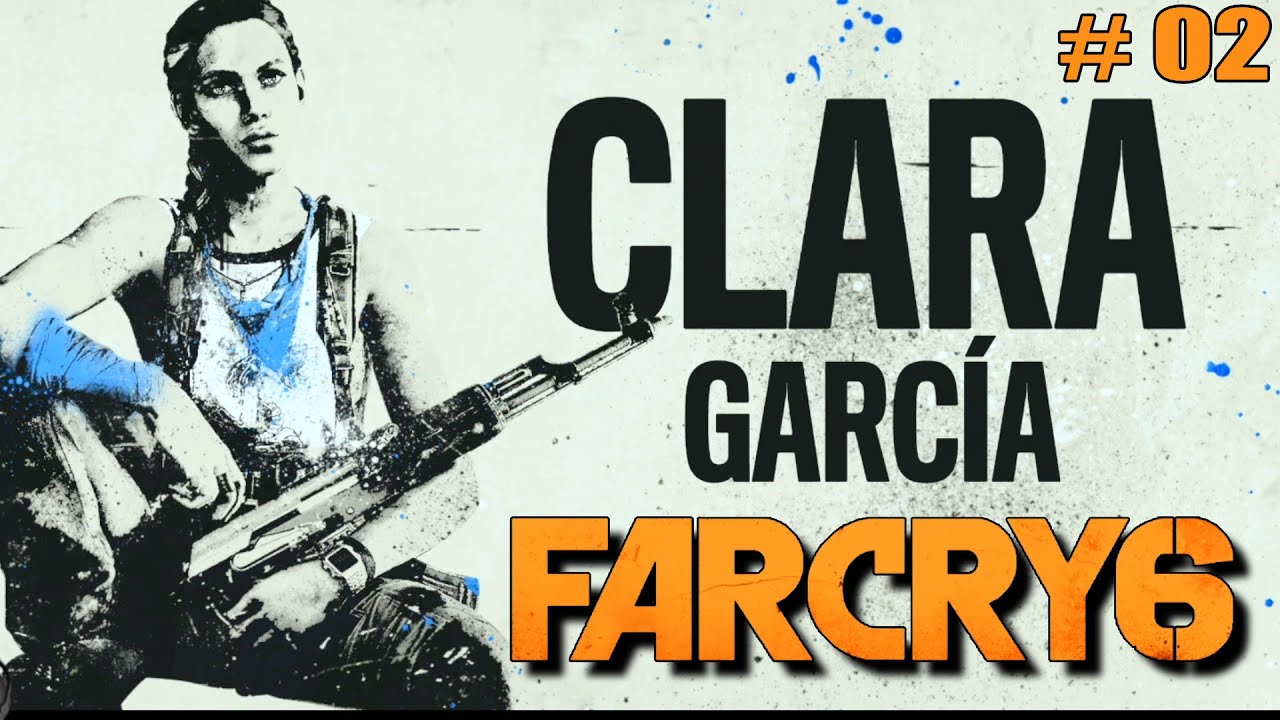 Far Cry 6 Finde Einen Weg Nach Miami FINDE CLARA - FAR CRY 6 Gameplay Deutsch Part 2 PS5 PS4 - YouTube