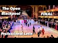 The open blackpool 2022  final  professional latin