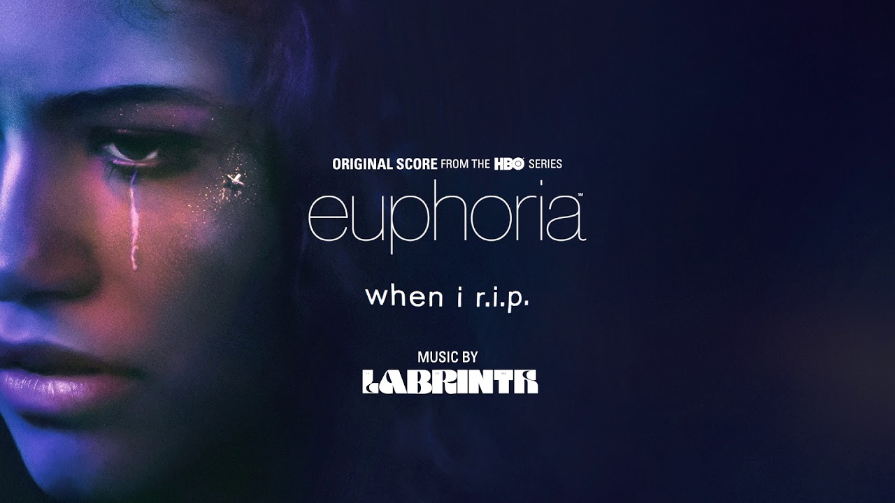 Labrinth  When I RIP Official Audio  Euphoria Original Score from the HBO Series