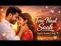 Tere Naal Saah Punjabi Romantic Song 2026