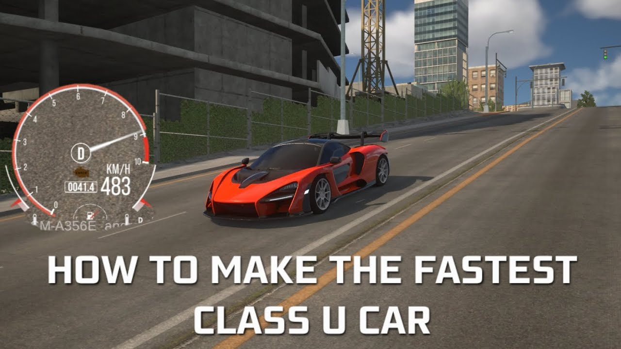 How to make the fastest class U car in Cpm 2😎 Easy tutorial!! | Car Parking Multiplayer 2