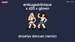 Download Lagu EntzugszKlinique \u0026 420 \u0026 GTown - shawtys dancen (Remix) MP3 Download Lagu EntzugszKlinique \u0026 420 \u0026 GTown - shawtys dancen (Remix) MP3