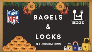 NFL Divisional Round Bets | Bagels and Locks S3