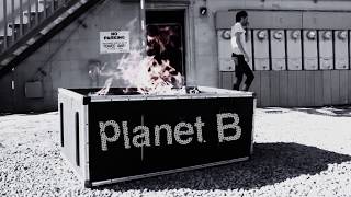 Planet B &quot;The Beginning Is Near&quot; [Official video]