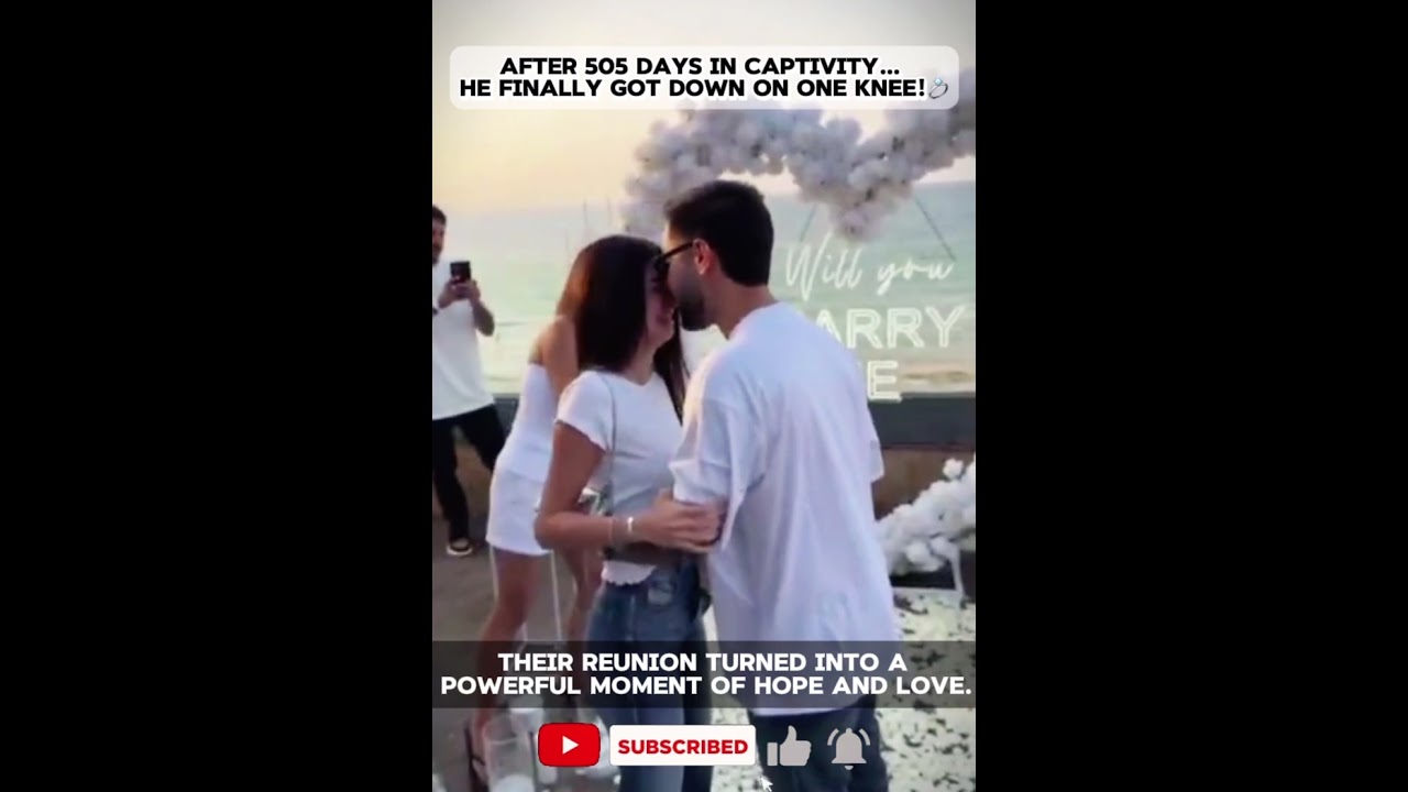 Freed Hostage Proposes To his girlfriend After Release from Gaza