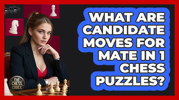 What Are Candidate Moves For Mate In 1 Chess Puzzles? - The Chess Codex