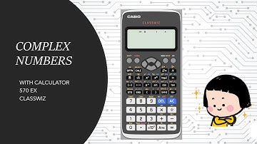 Complex Mode 570 EX Classwiz