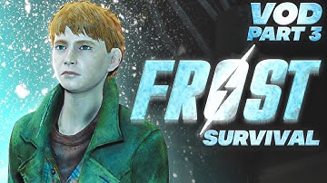 Fallout 4: FROST Mod Survival - VOD 3