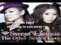 TheOtherSideOfLove / Sweet Licious
