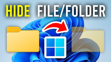 How To Hide Folders and Files In Windows 11 - Full Guide