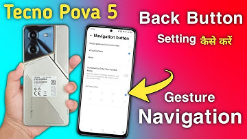 Tecno pova 5 back button setting/Tecno pova 5 back change