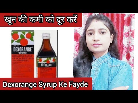 Dexorange Syrup 200 ml Price Uses Side Effects Composition  Apollo  Pharmacy