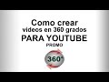 Como crear videos en 360 | Ejemplo y tutorial | Ejian