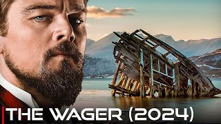 The Wager Movie | First Look, Release Date | Martin Scorsese, Leonardo DiCaprio