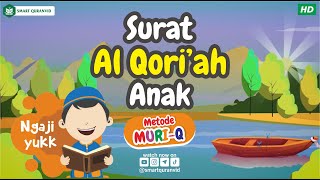 Surat Al Qoriah Anak Muri Q