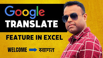 Google Translate Like Feature in Excel | Vivekananda Sinha | Video 240
