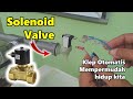Solenoid Valve, klep otomatis untuk hidroponik, mesin cuci, dan lain-lain