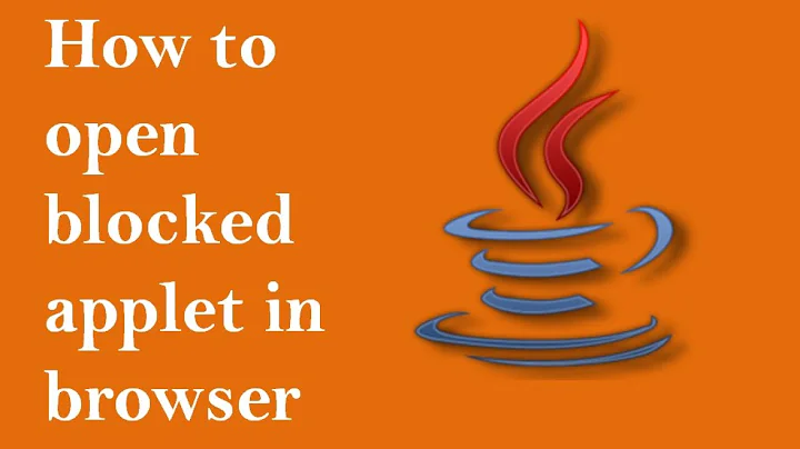 How to run blocked java applet in browser